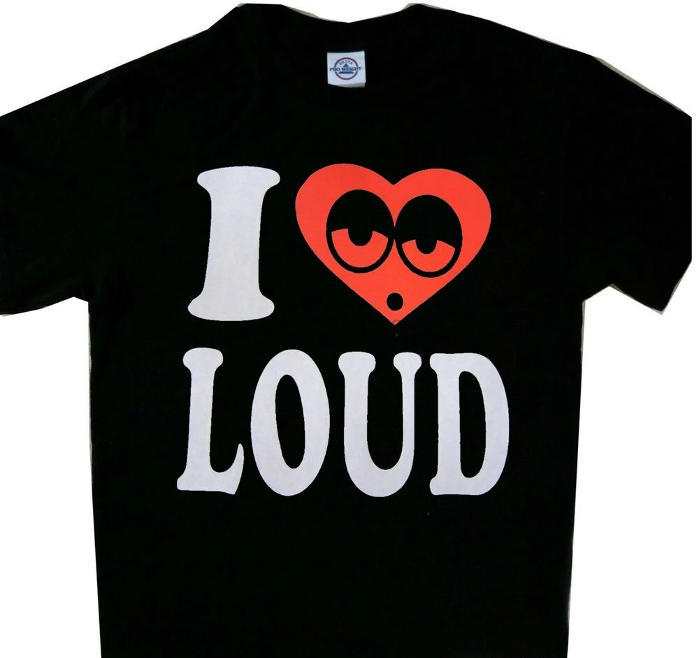 Love Loud Funny Heart Black Tee t shirt 