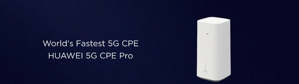 Huawei 5G CPE Pro(H112-372)5G NSA+SA(n41/n77/n78/n79),4G LTE(B1/3/5/7/8/18/19/20/28/32/34/38/39/40/41/42/43) CPE Wireless Router