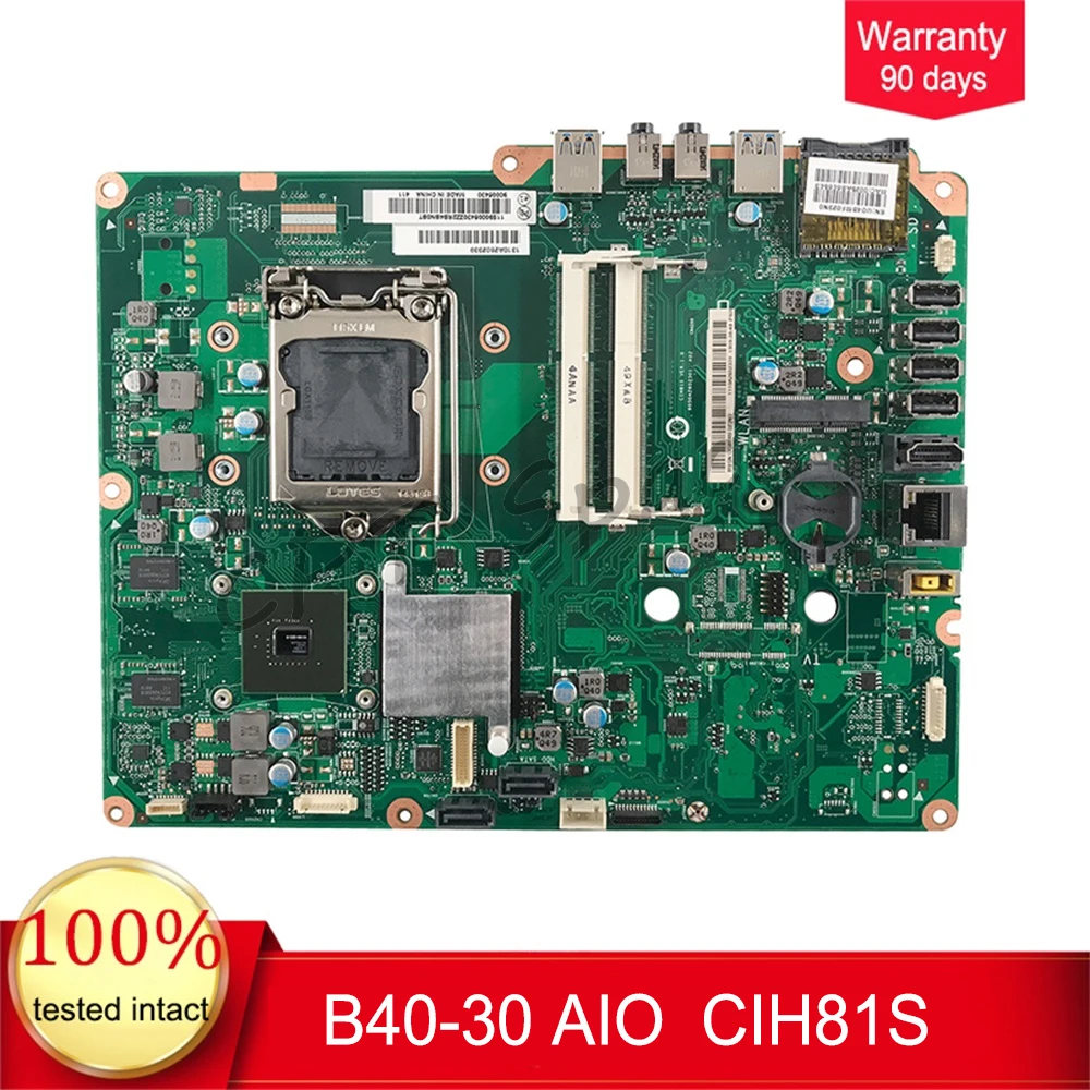 

CIH81S B40-30 motherboard For Lenovo B4030 B40-30 AIO Desktop motherboard 90005430 LGA1155 DDR3 CIH81S 6050A2602301 A02