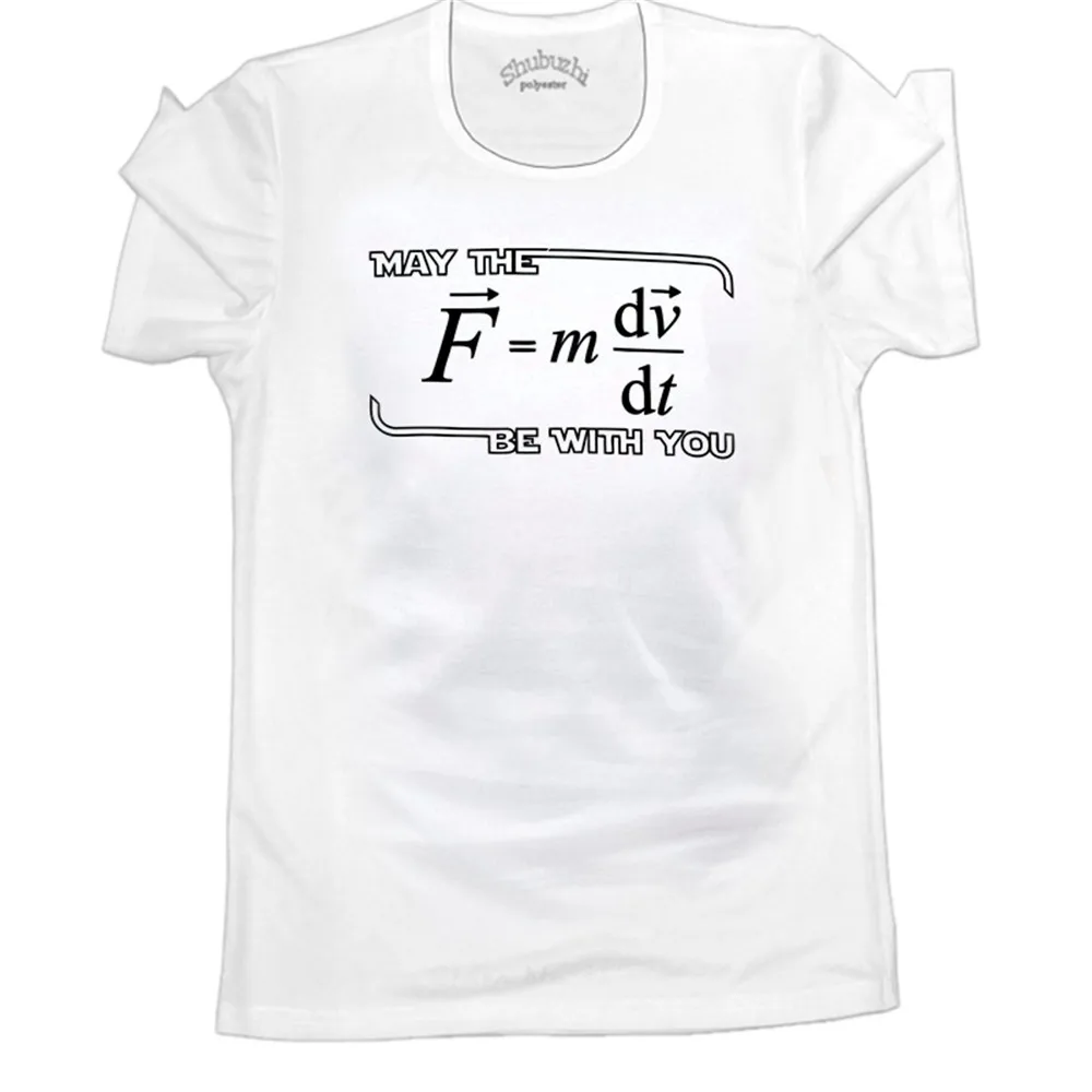 

May the (F=mdv/dt) Be with You | Funny Physics Science Unisex T-shirt cotton Tops Shirts Men Casual T-shirt sbz4613