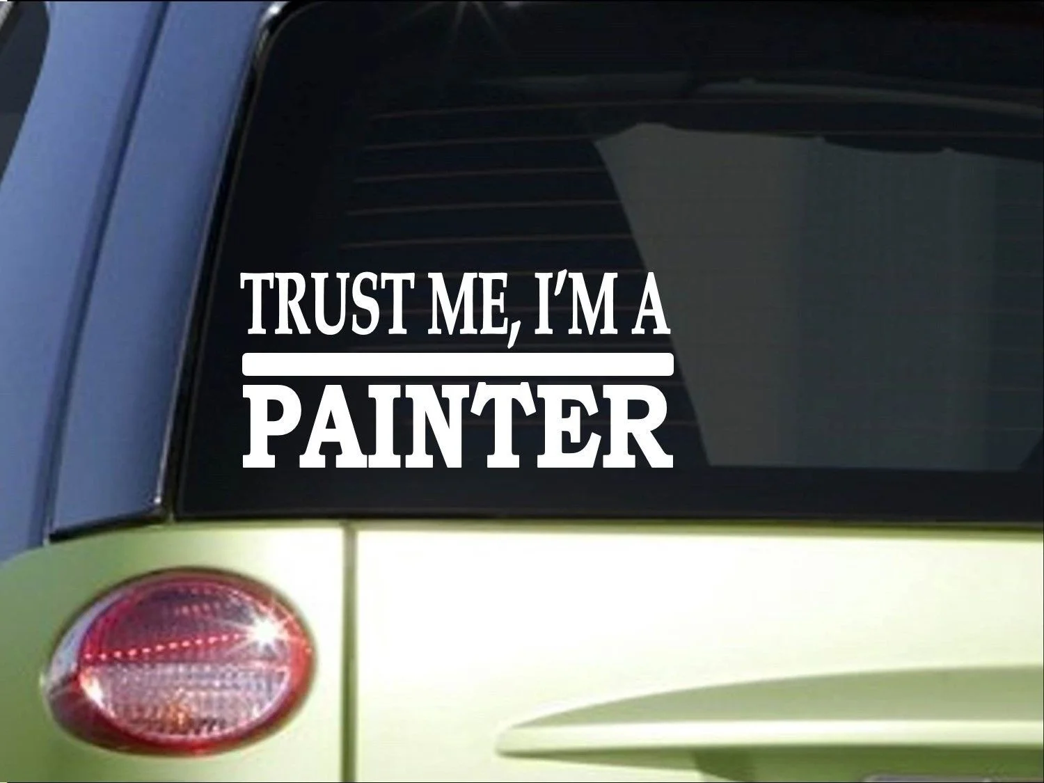 

Trust me Painter 8 inch Sticker decal paint brush roller painting tape computer Sticker