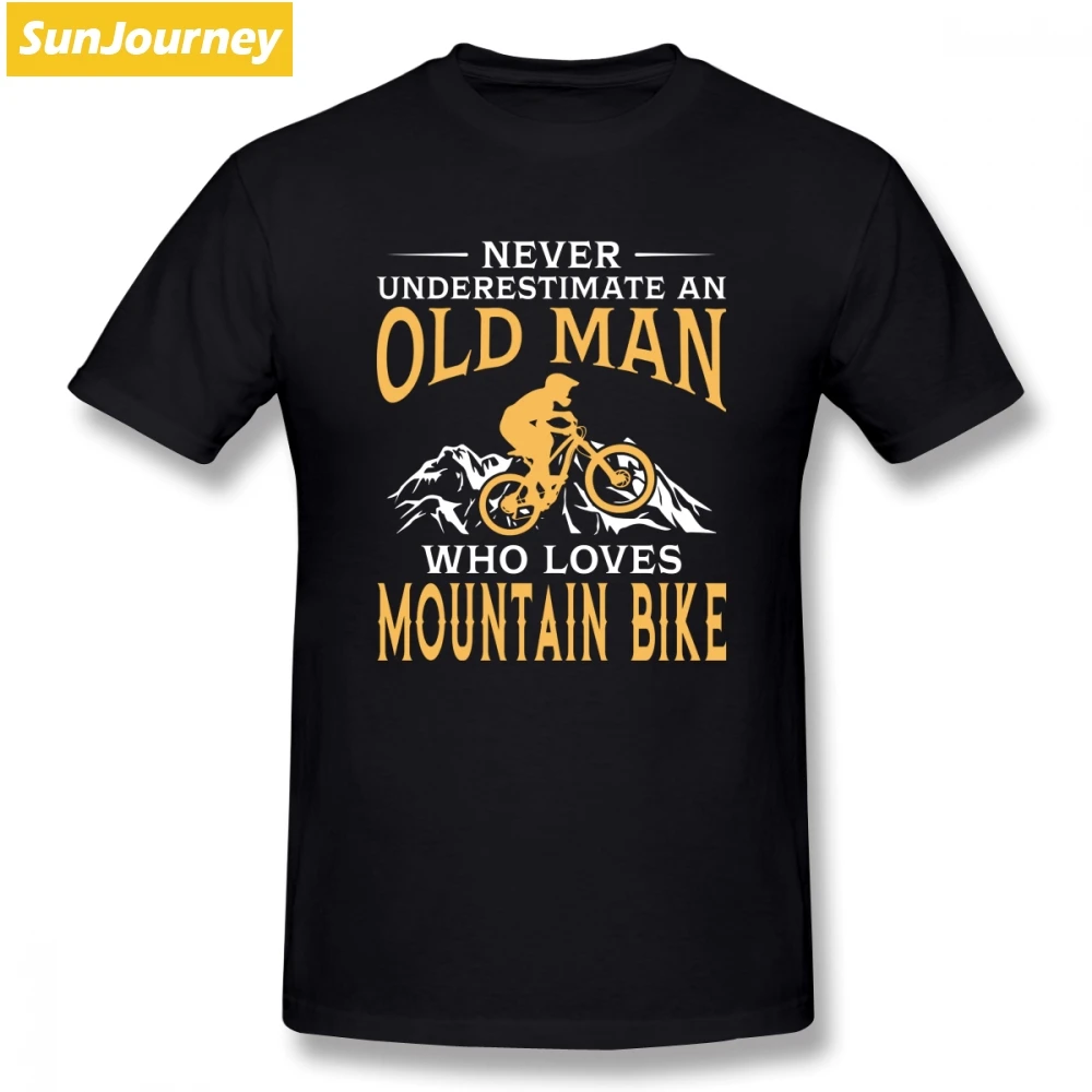 

Never Underestimate An Old Man With A Mountain Bike Mtb Bicycle Men T Shirt Camiseta Big Size Short Sleeve Tee Shirts Homme