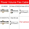 Power Volume Side Button Flex Cable For Lenovo Vibe K3 K4 K5 Note Plus A6000 A7000 A7010 A6020a/Lemon X3 K51c78 Repair Parts ► Photo 1/6
