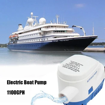 

12V Auto Bilge Pump 1100 GPH Automatic Boat Pump for Aquarium Submersible Seaplane Motor Homes Houseboat Boat