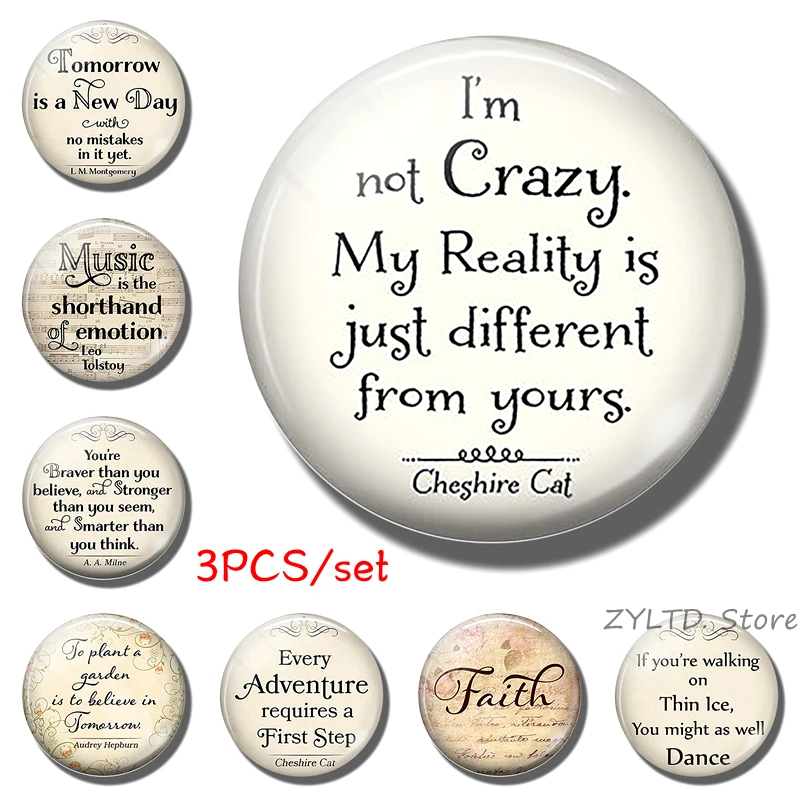 

Fridge magnet "I'm not crazy my reality is just different from yours" 3PCS set cabochon refrigerator magnets Hope inspirational