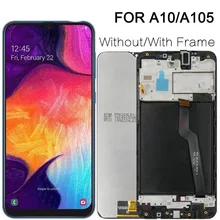 

6.2" Original LCD For Samsung Galaxy A10 A105 A105F SM-A105F LCD Display Screen replacement Digitizer Assembly with Frame