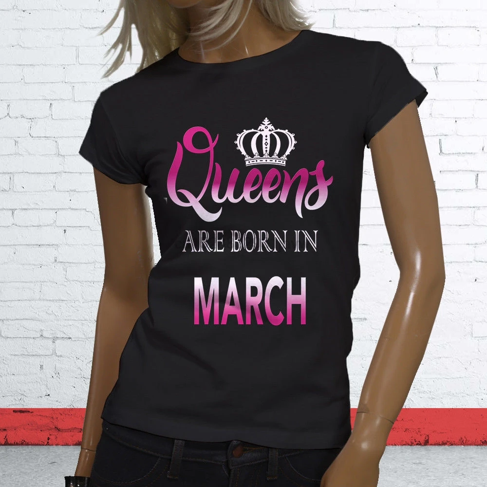QUEENS ARE BORN IN MARCH день рождения рыбы женская черная футболка Harajuku топы Футболка