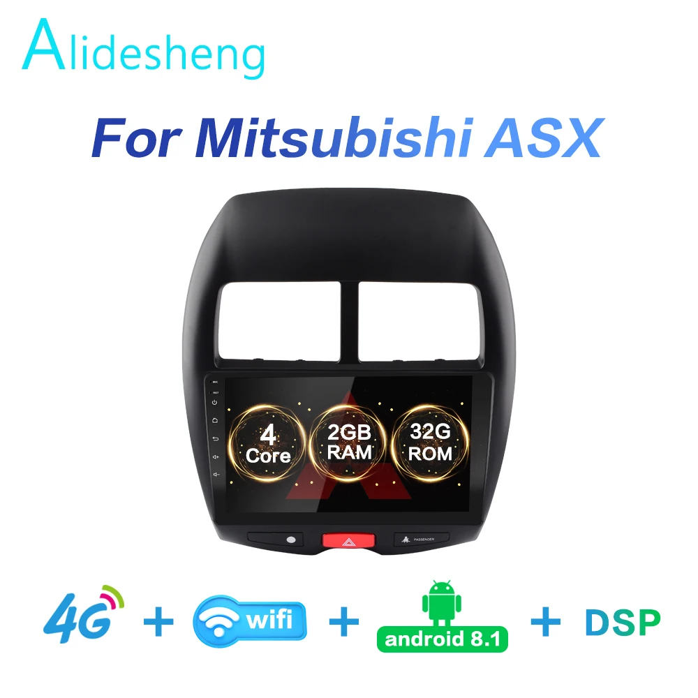 

2G+32G DSP 2 din Android 8.1 4G NET Car Radio Multimedia Video Player for Mitsubishi ASX 2010 2011 2012 2013 2014-2017 WiFi BT