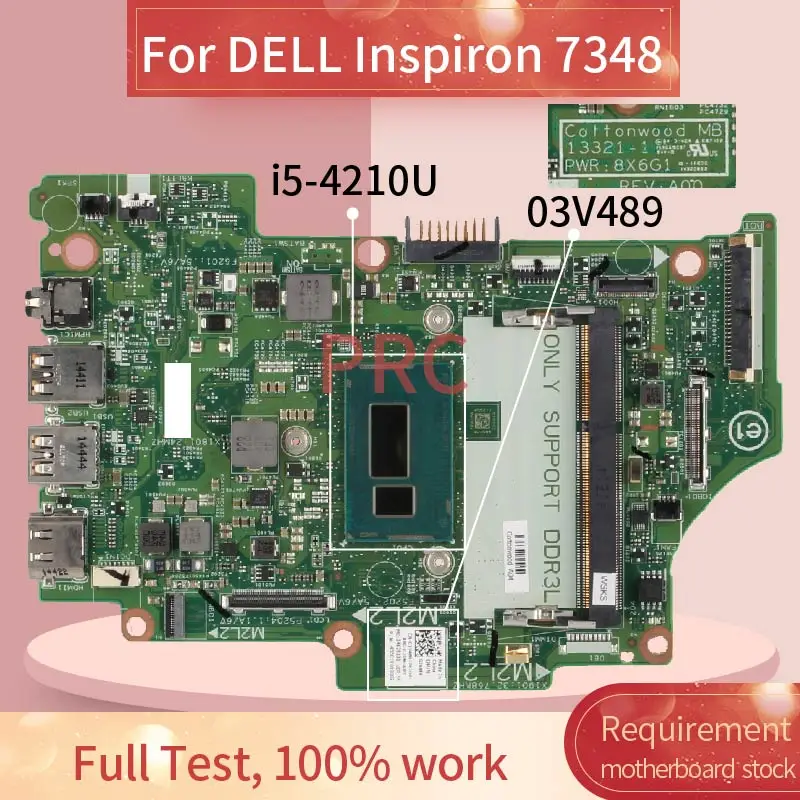 

CN-03V489 03V489 Laptop motherboard For DELL Inspiron 7348 i5-4210U Notebook Mainboard 13321-1 SR1EF DDR3