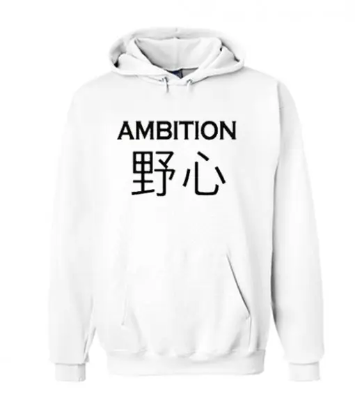 

Ambition hoodie Black Color Hoodies For Japanese Clothes (S-XXXL)