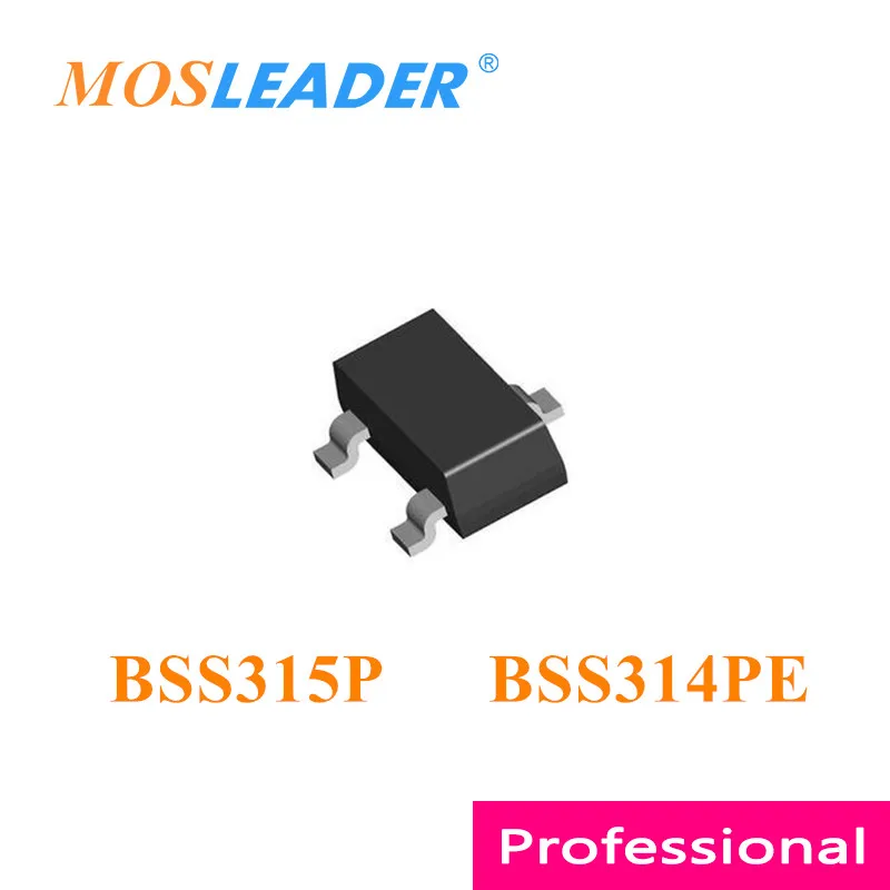 

Mosleader BSS315P H6327 BSS314PE SOT23 3000PCS BSS315PH6327XTSA1 BSS314PEH6327XTSA1 BSS315 BSS314 P-Channel 20V 30V Chinese