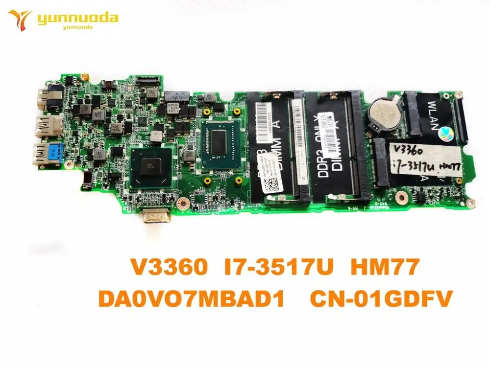 

Original for DELL V3360 laptop motherboard V3360 I7-3517U HM77 DA0VO7MBAD1 CN-01GDFV tested good free shipping