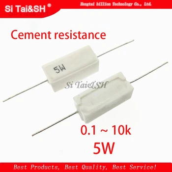 

10pcs 5W Cement resistance 0.1 ~ 10k ohm 5% 0.22 0.33 0.5 1 10 100 1K 10K ohm 0.1R 0.22R 0.33R 0.5R 1R 10R 100R