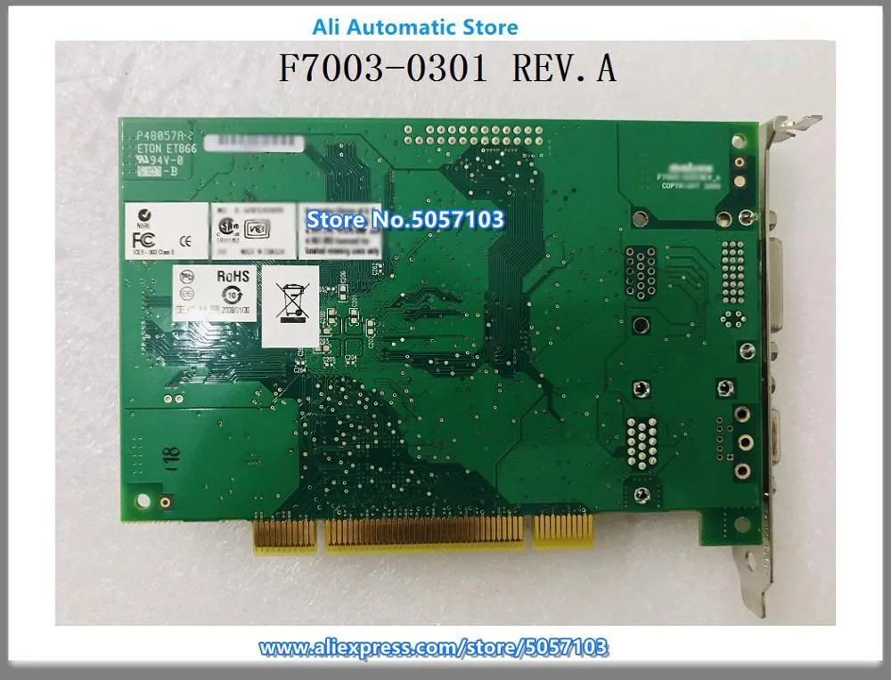Matrox Maichuang F7003-0301 Rev A G45F 32AS 0400F 7003-0301