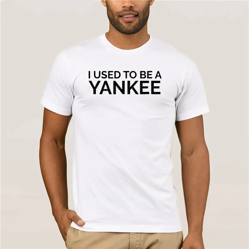 

2020 Fashion summer T shirt 100% Cotton Creative Graphic Funny Yankee Shirt I Used To Be A Yankee