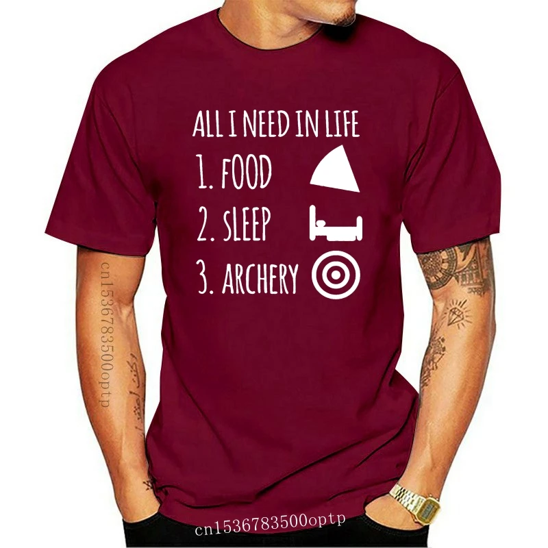 All I Need in Life is Food Sleep and Archery Mens Womens Ladies Unisex T-Shirt 