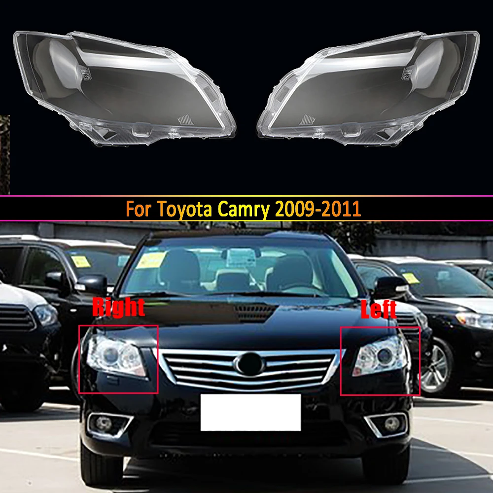 

Car Headlight Lens For Toyota Camry 2009 2010 2011 Car Headlamp Cover Replacement Auto Shell Lampcover Lampshade Lamp Glass Case