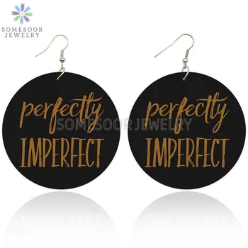 

SOMESOOR Perfectly Imperfect Black Sayings Wooden Drop Earrings Double Sides Printed Photos Wood Ear Dangle For Women Gifts