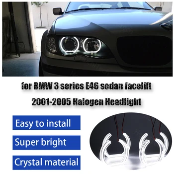 

Day Light Cut Style LED Angel Eyes Kit Halo Ring for BMW 3 Series E46 Sedan Facelift 01-05 Halogen Headlight Crystal Angel Eyes