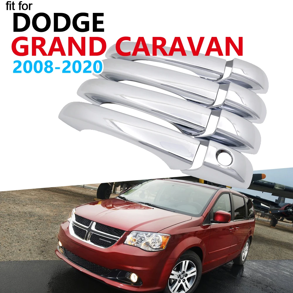 Luxurious Chrome Handle Cover Trim Set For Dodge Grand Caravan Mk5 2008 2020 Accessories Car Stickers 2009 2010 2011 2012 2013 Car Stickers Aliexpress