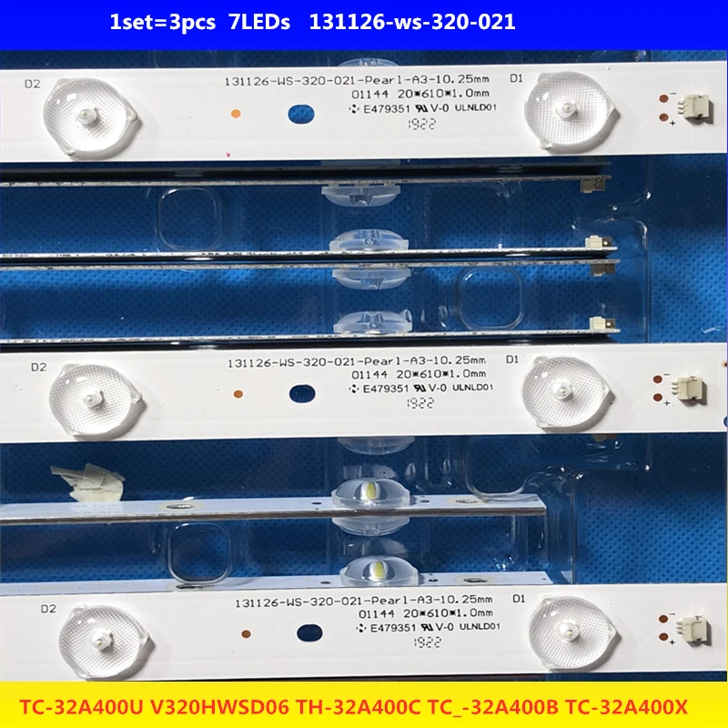 1 партия = 3 шт. TC-32A400U V320HWSD06 TH-32A400C TC_-32A400B TC-32A400X светодиодная подсветка для