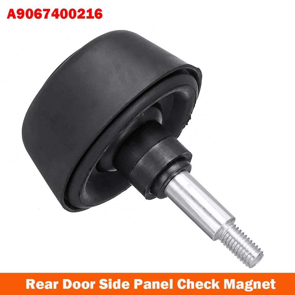 

1pc Car Rear Door Side Panel Check Magnet For Mercedes-Benz Sprinter W906 For VW Crafter Car Door Stop Retainer A9067400216