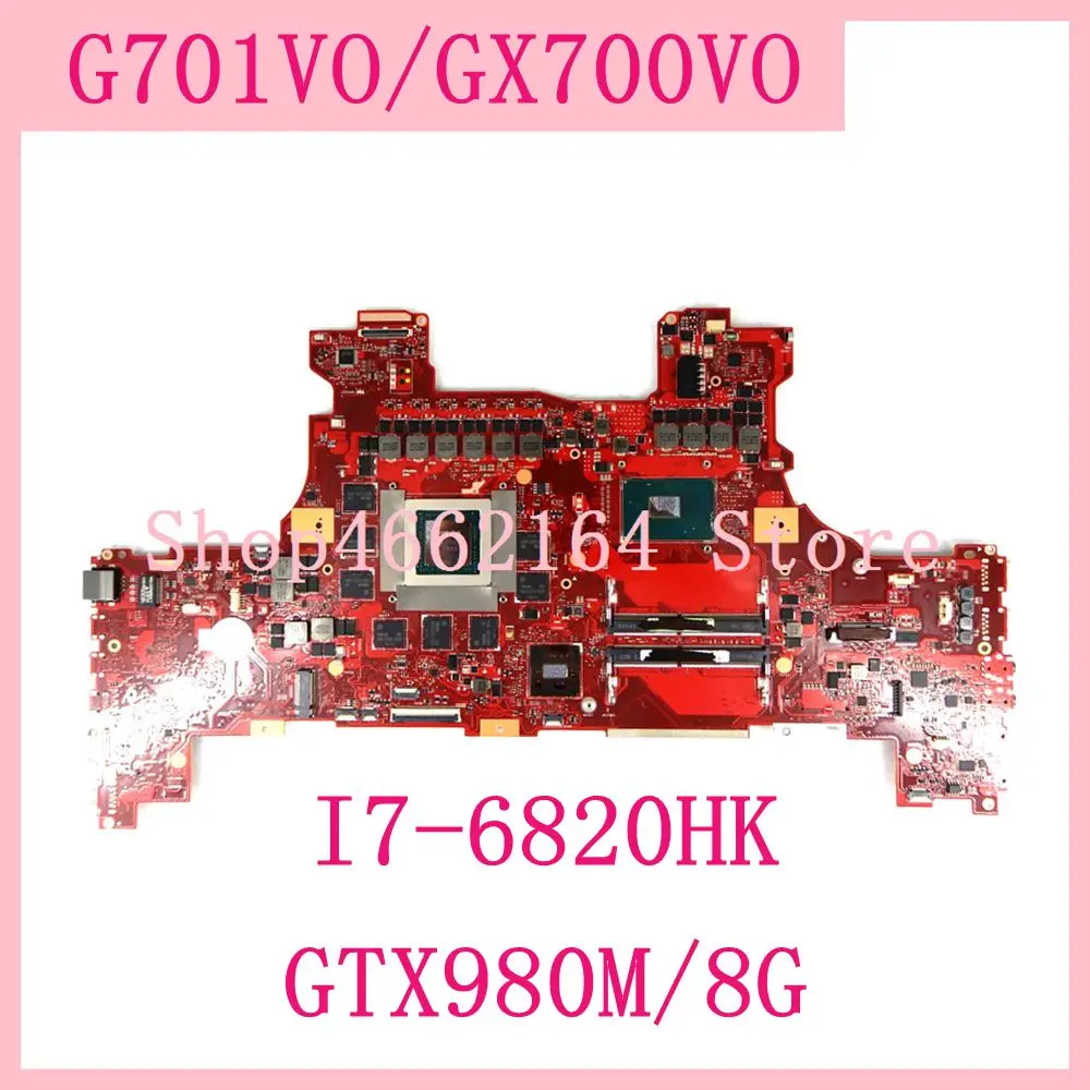 buy  G701VO MB.-OM/I7-6820HK/AS GTX980M/V8G GX700VO Motherboard For ASUS ROG G701VO G701V G701 Laptop Ma