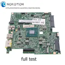 NOKOTION-placa base BM5338 5B20G39163 para portátil Lenovo IdeaPad Flex 10, N2807/N2805, CPU, 4GB de RAM
