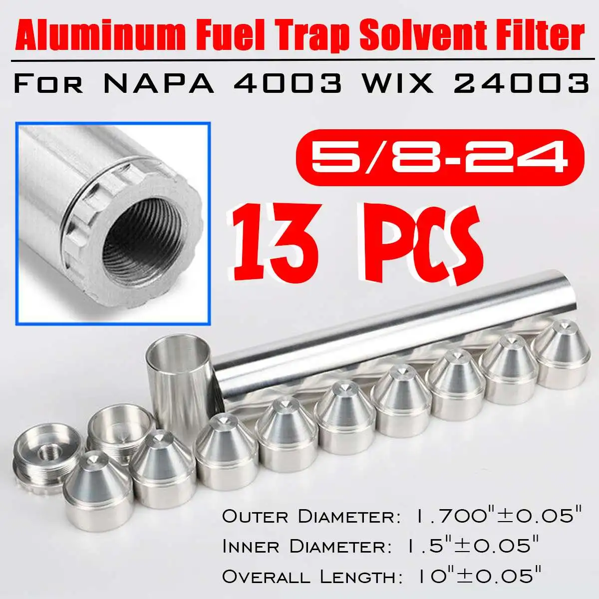 

13PCS/Set Aluminum 5/8-24 Car Fuel Filter 1X10" Car Solvent Trap For NAPA 4003 WIX 24003 Fuel Trap Solvent Filters