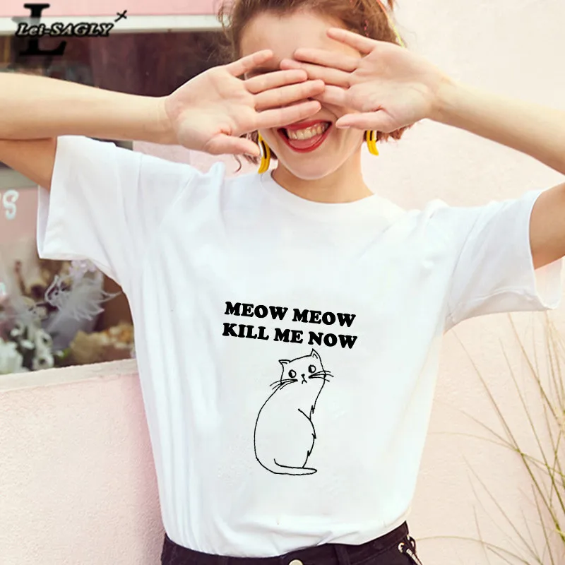 Lei SAGLY meow kill me now Милая женская футболка с котом Harajuku женская футболка с коротким рукавом kawaii Casaul плюс размер футболки топы