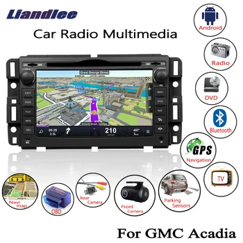 

Liandlee 2 din Android For GMC Acadia 2007~2012 Car Radio CD DVD Player GPS Navi Navigation Maps Camera OBD TV Screen
