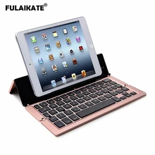 FULAIKATE Aluminum Universal Bluetooth Keyboard for Tablet Cellphone Wireless Keyboard for IOS Androids Windows Stand Folded FULAIKATE Aluminum Universal Bluetooth Keyboard for Tablet Cellphone Wireless Keyboard for IOS Androids Windows Stand Folded