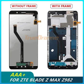 

AAA+ For ZTE Blade Z Max Z982 LCD Screen Display + Touch Digitizer Assembly For ZTE LCD Screen with frame