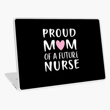 

Proud Mom of a Future Nurse Shirt for Mom from Daughter laptop sticker skin for MacBook HP Acer Dell ASUS Lenovo
