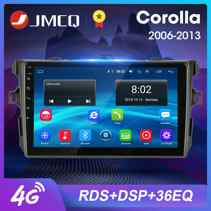 

9" Android 8.1 2 Din Car Dvd 4G+Wifi 4-Core Multimedia Player GPS Navigation RDS Autoradio for Toyota Corolla E140/150 2006-2013