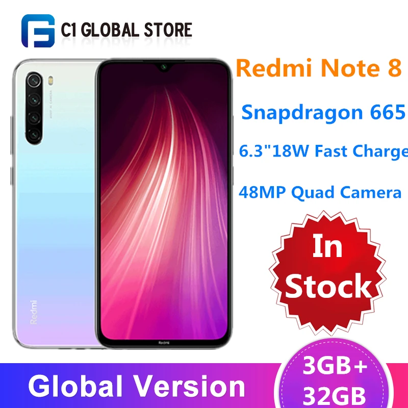 Xiaomi Redmi Note 8 с глобальной версией, 3 ГБ, 32 ГБ, восьмиядерный смартфон Snapdragon 665, четырехъядерный процессор 48 МП, камера 6,3 дюйма, FHD, 4000 мАч, 4K видео