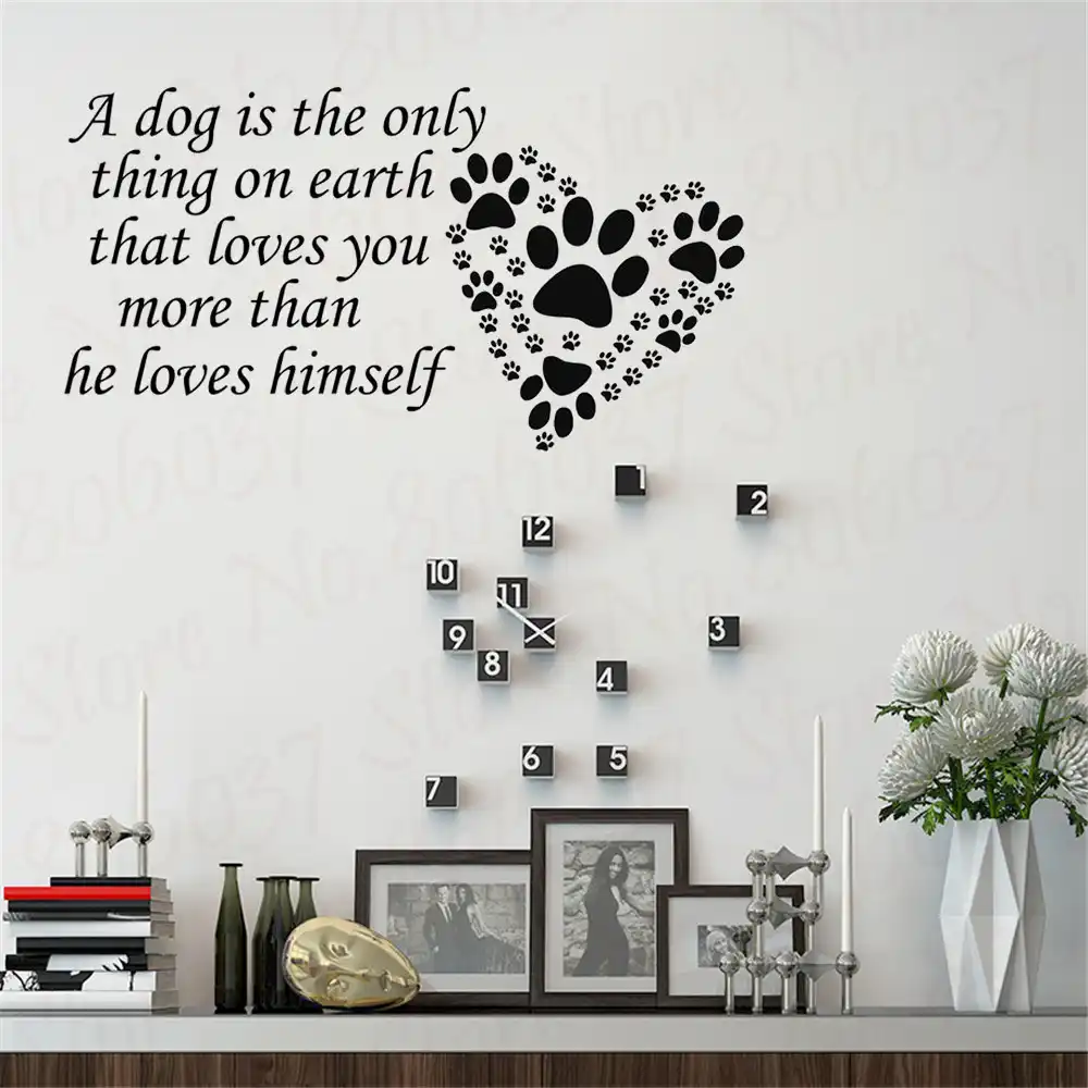 Chien Citation Stickers Muraux Autocollant D Art Mural Pour Animaux De Compagnie Decor Imprime Patte De Chien Un Chien Est La Seule Chose Citation Autocollants We161 Aliexpress