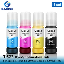 GACINK – encre à Sublimation T522 522, 1 kit, pour Epson ecotang ET 2720, ET 2800, ET 2803, ET 4700, ET 4800, transfert de chaleur 