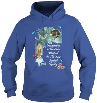 

Imagination is The only Weapon in The war Against Reality T-Shirt Men Women Hoodie Sweatshirt
