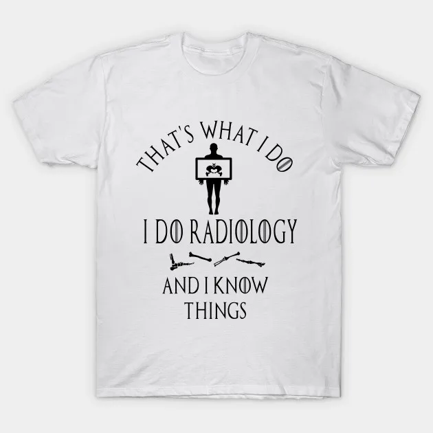 shirt CT MRI RAD RTR Gift Shirt(2) Radiology X Ray tshirt Women t Men t