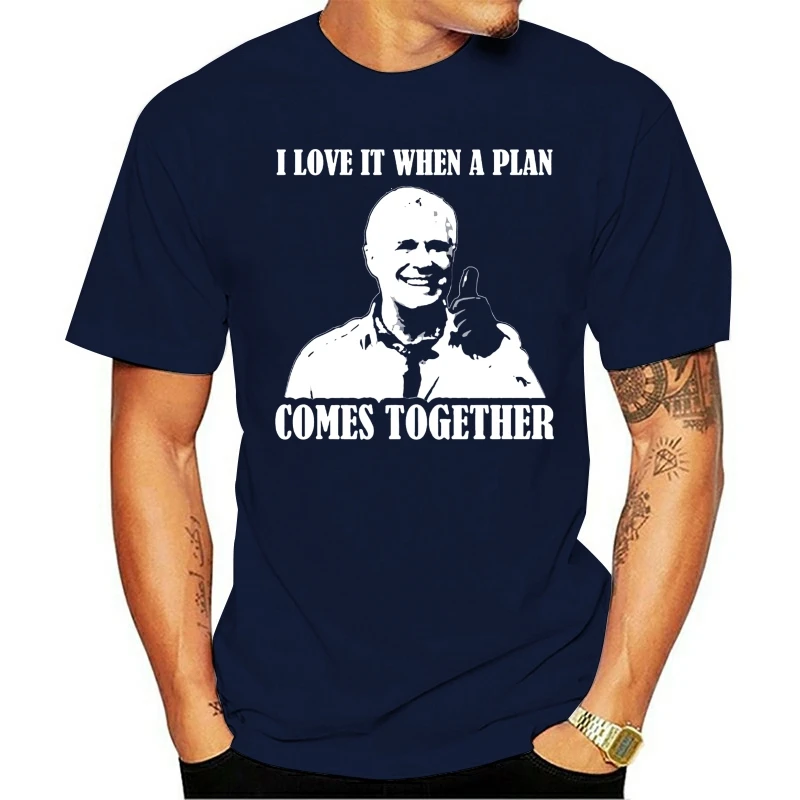 

T Shirt Best s I Love It When A Plan Comes Together Black White All Sizes Printed s Men'S Streetwear