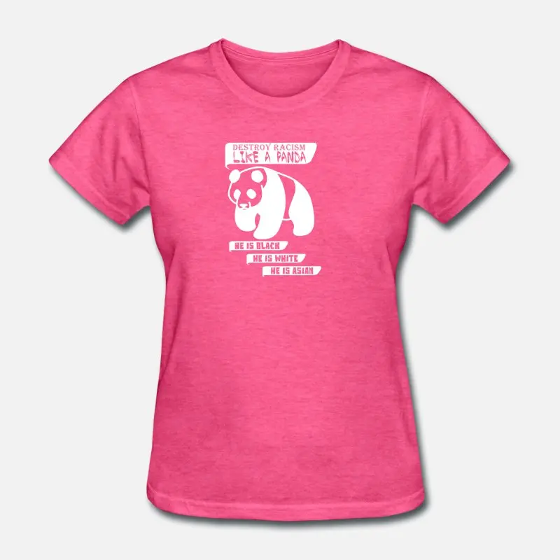 Women-Rose Red Destroy Racism Be Like A Panda Tshirt Man Woman O Neck Humor Mens Tee Shirt Big Size 3xl 4xl 5xl Solid Color Hiphop Tops - Цвет: Women-Rose Red