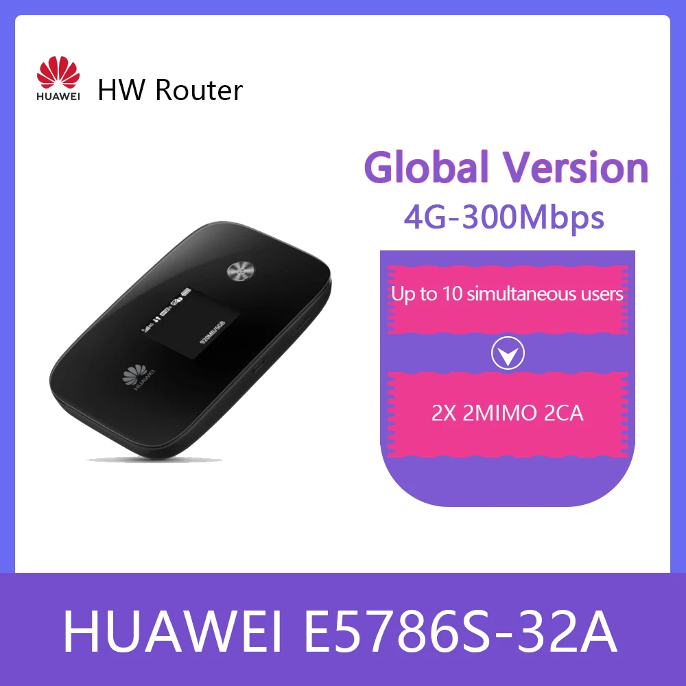 Разблокированный HUAWEI E5786 E5786s-32a 4G LTE-Advanced CAT6 FDD/TDD мобильный Wifi DL300Mbps маршрутизатор PK