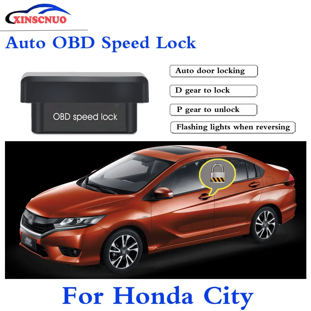

XINSCNUO Авто OBD замок скорости для Honda City 2009-2017 система Plug and Play автобезопасности новейшие автомобильные поставки