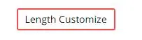 Length customize