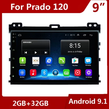 

9" Android 9.1 For TOYOTA PRADO Land Cruiser 120 2004-2009 Car Radio Multimedia Video Player 2 din no DVD GPS Navigation WiFi