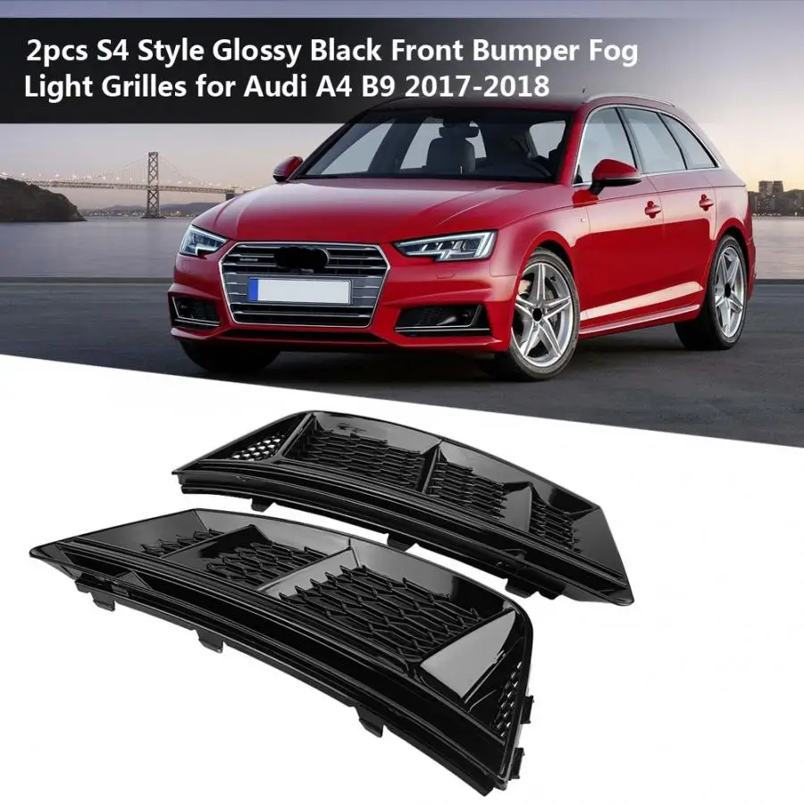 

2pcs for S4 Style Glossy Black Front Bumper Fog Light Grilles for Audi A4 B9 2017-2018 car accessories