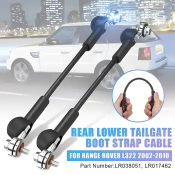 

2PCS Car Rear Lower TailGate Boot Strap Cable For Range Rover L322 2002 2003 2004 2005 2006 2007 2008 2009 2010 LR038051 LR0174