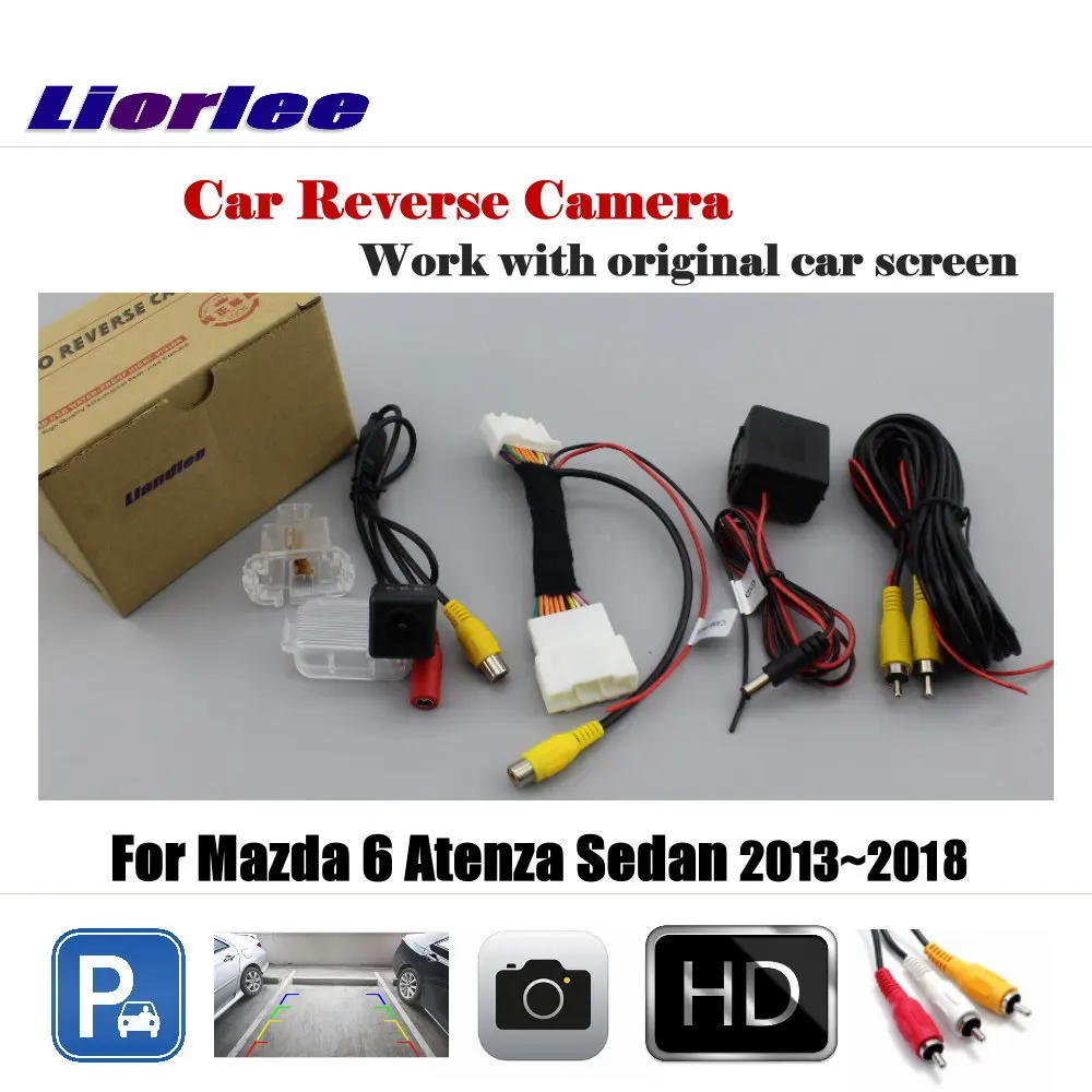 

Для Mazda 6 Atenza Sedan 2013-2018 Автомобильная камера заднего вида (6 в) оригинальный экран HD CCD резервная парковочная камера