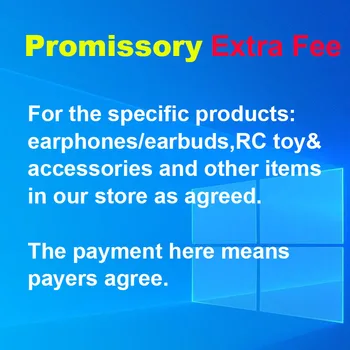 

Special link of promissory extra fee for Consumer electronics earphones,RC toy parts,security alarm system accessories and so on